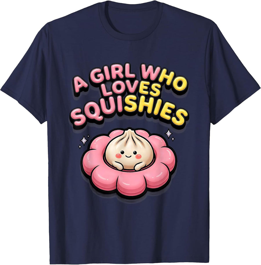 A Girl Who Loves Squishies Kawaii Dumpling Birthday Gift T-Shirt - Navy Blue
