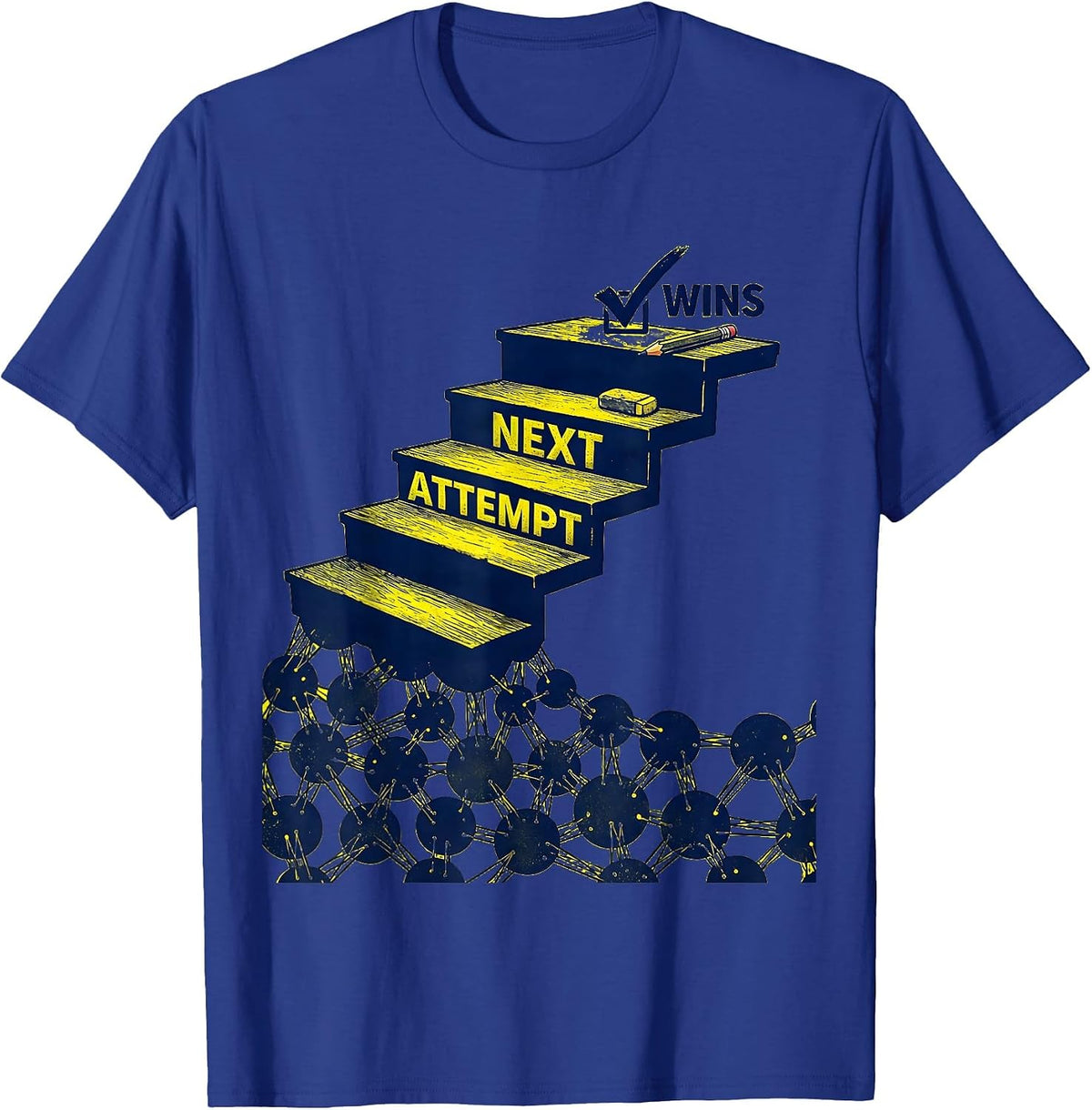 Next Attempt Wins Growth Mindset Teacher Classroom T-Shirt - Royal Blue