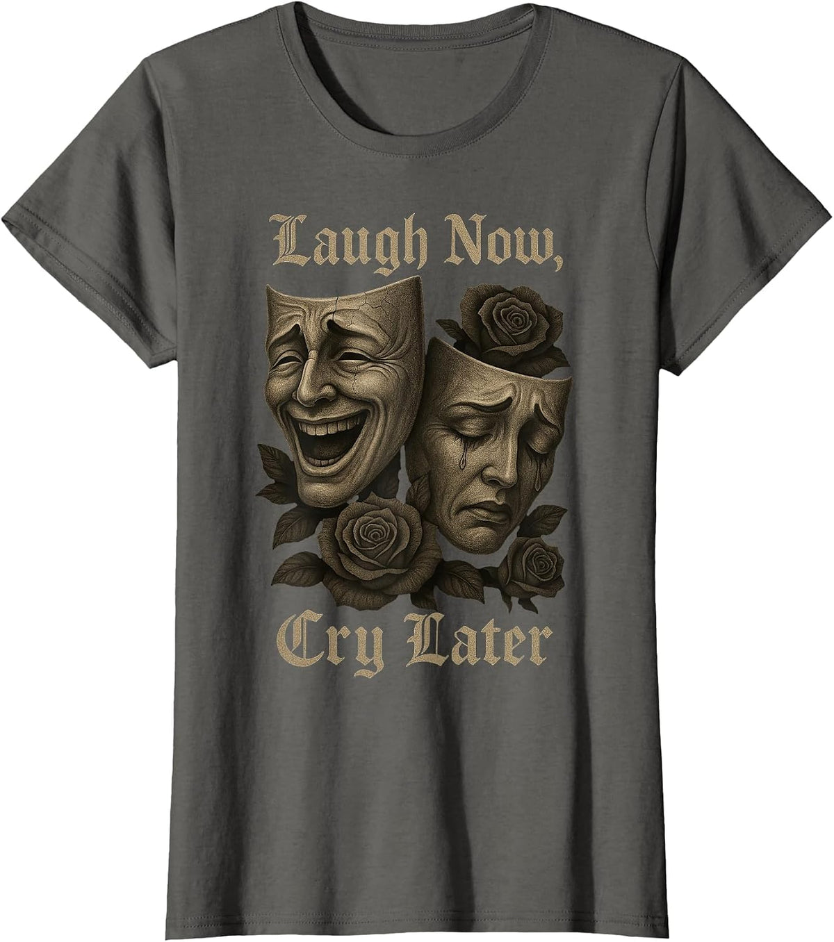 Laugh Now Cry Later Comedy and Tragedy Masks Goth Aesthetic T-Shirt - Asphalt Grey