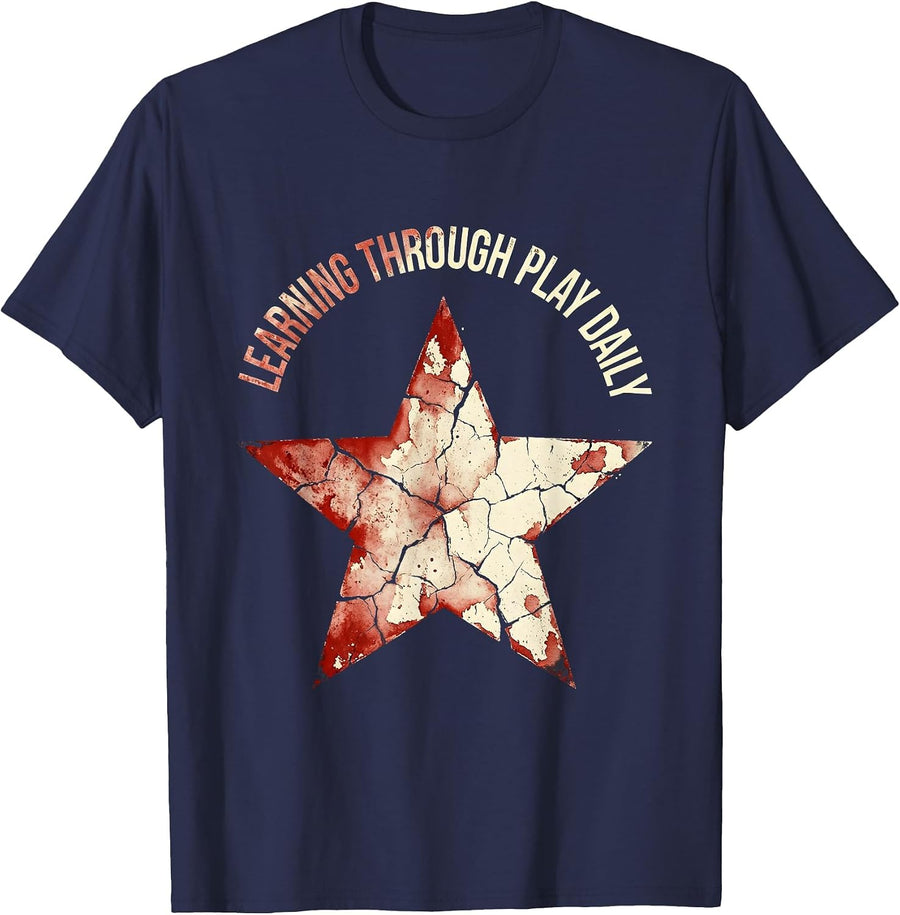 Learning Through Play Daily PreK Teacher Design T-Shirt - Navy Blue