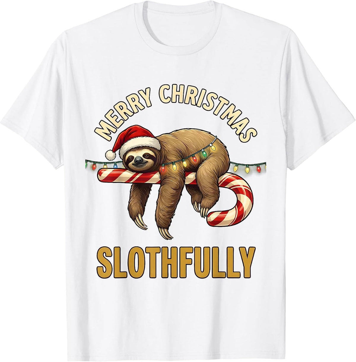 Men's Merry Christmas, Slothfully Funny Sloth Lover Christmas T-Shirt - White