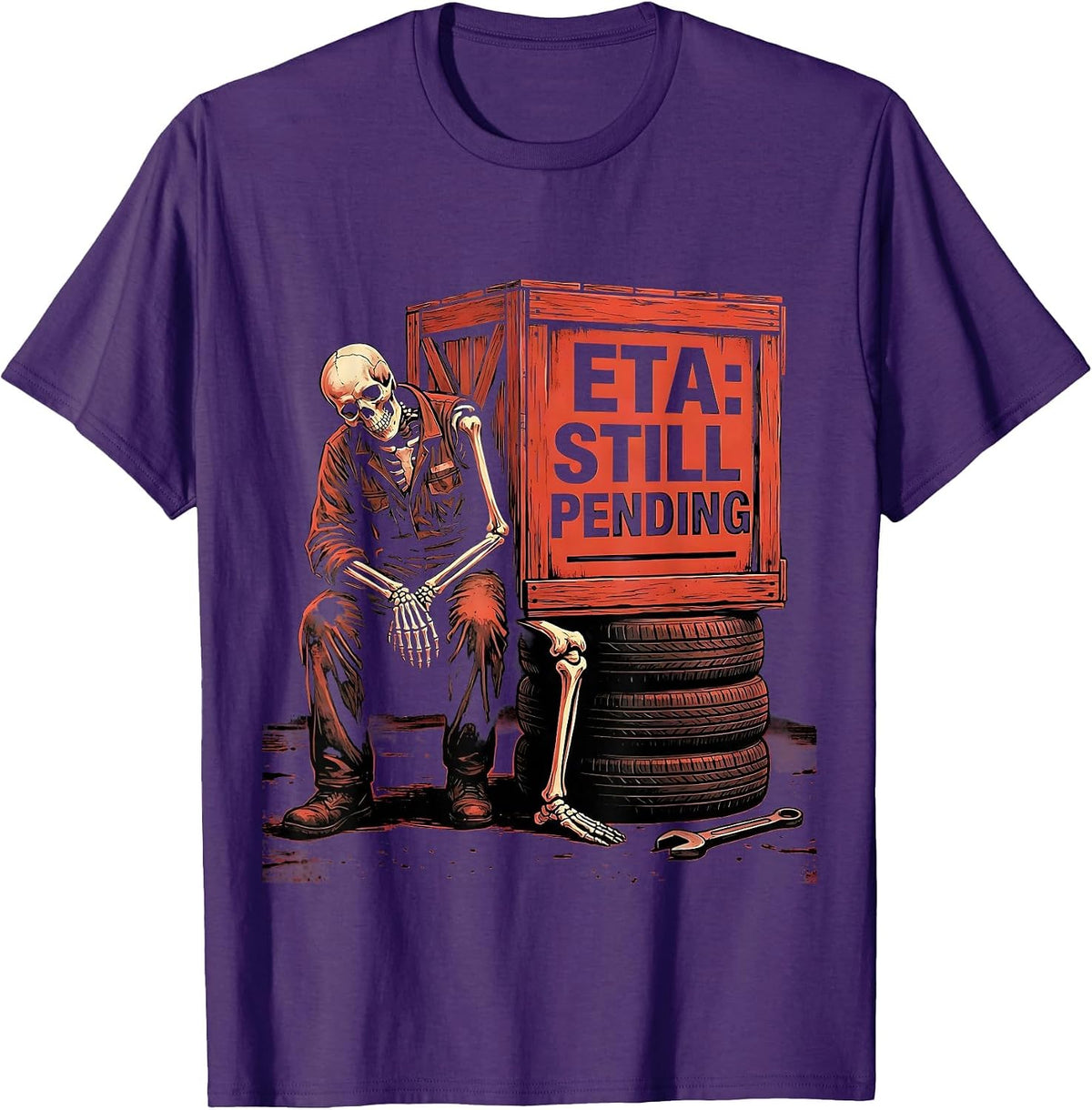 ETA Still Pending Funny Skeleton Mechanic Auto Repair Life T-Shirt - Purple