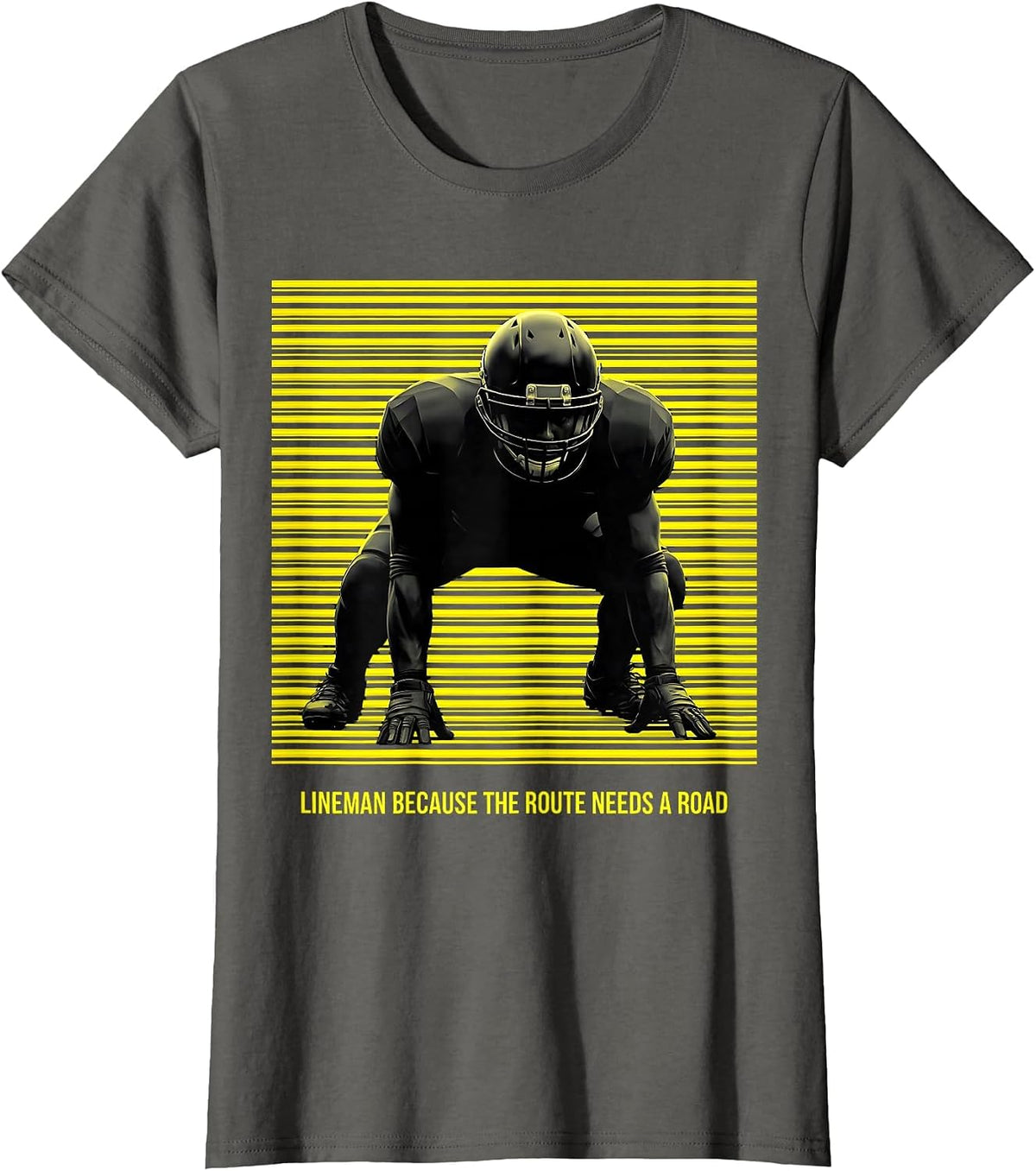Women's Lineman Because The Route Needs A Road Funny Football T-Shirt - Asphalt Grey