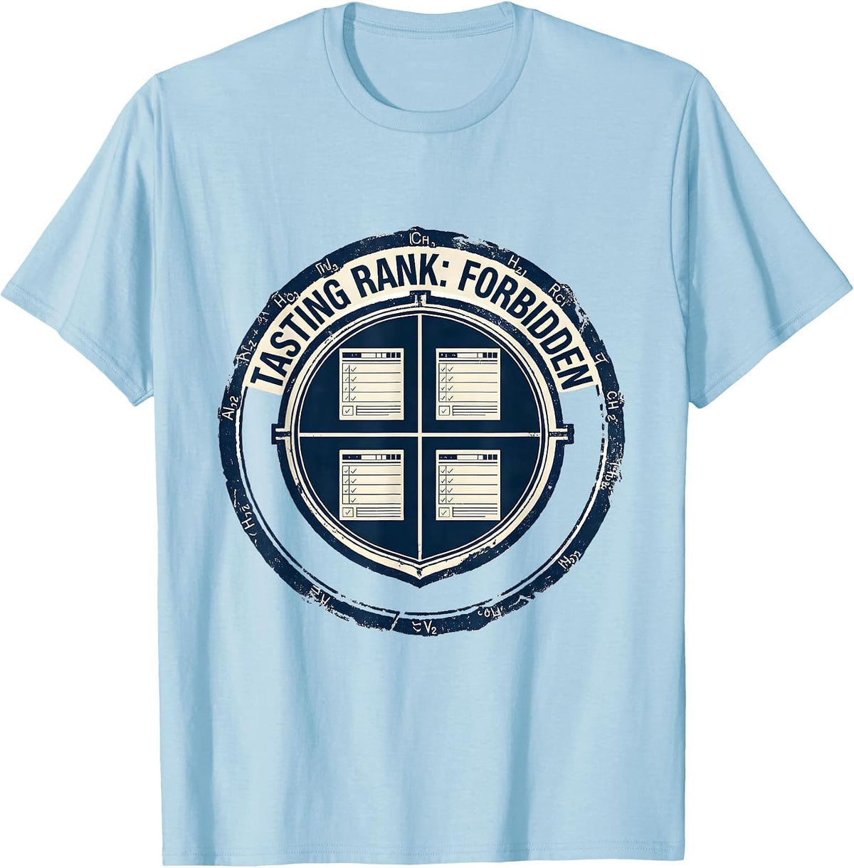 Men's Tasting Rank: Forbidden Funny Periodic Table Science Teacher T-Shirt - Baby Blue