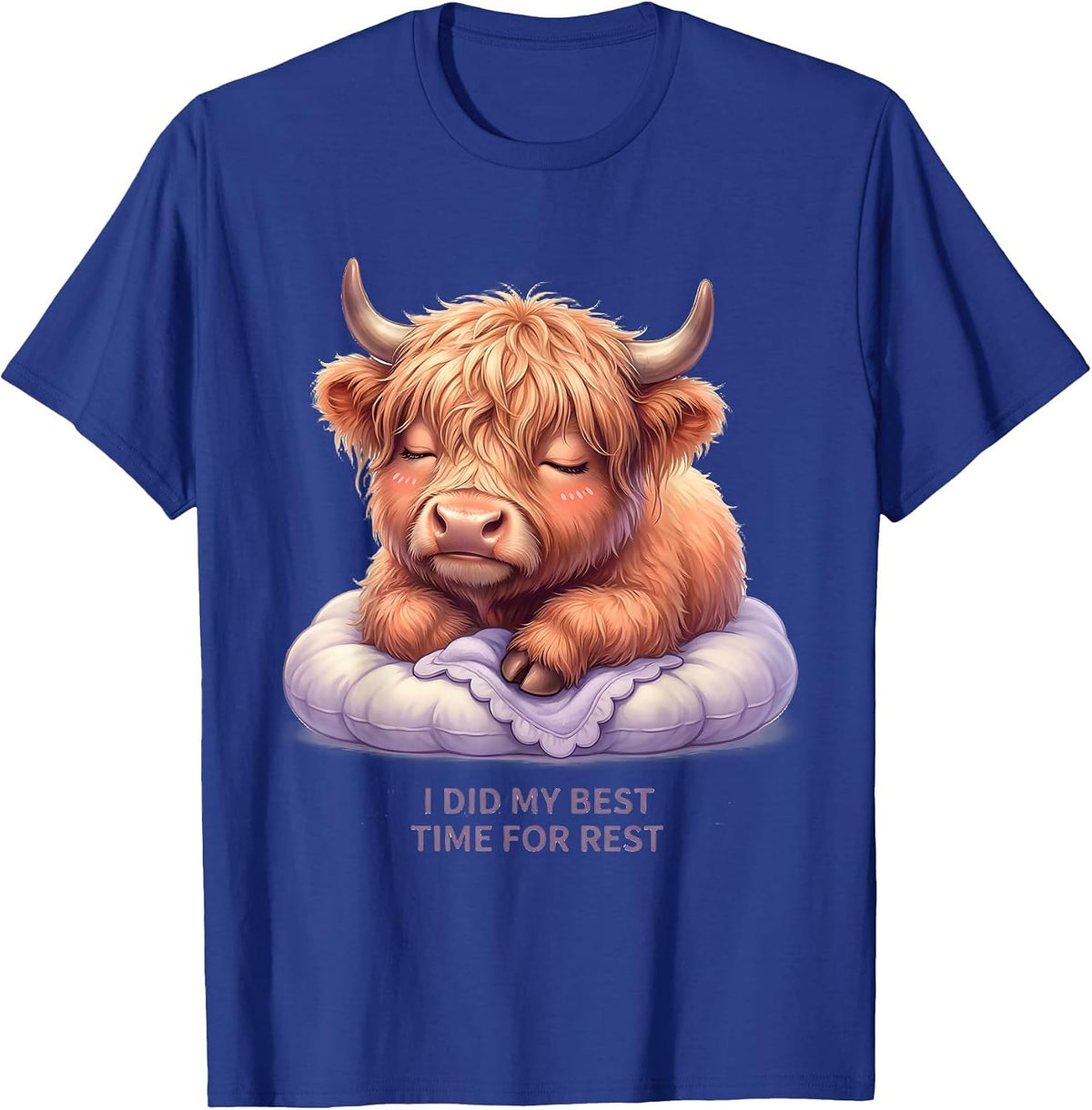 Men's I Did My Best, Time For Rest Cute Kawaii Highland Cow T-Shirt - Royal Blue