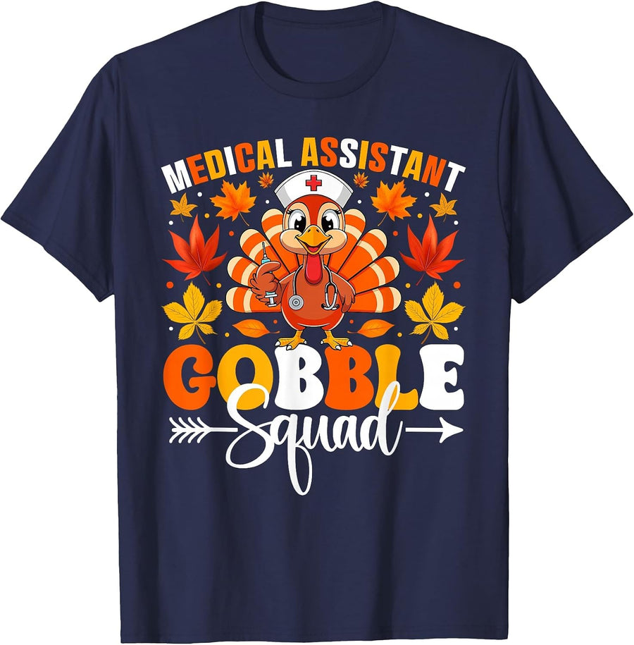 Medical Assistant Gobble Squad Funny Turkey Thanksgiving T-Shirt - Navy Blue