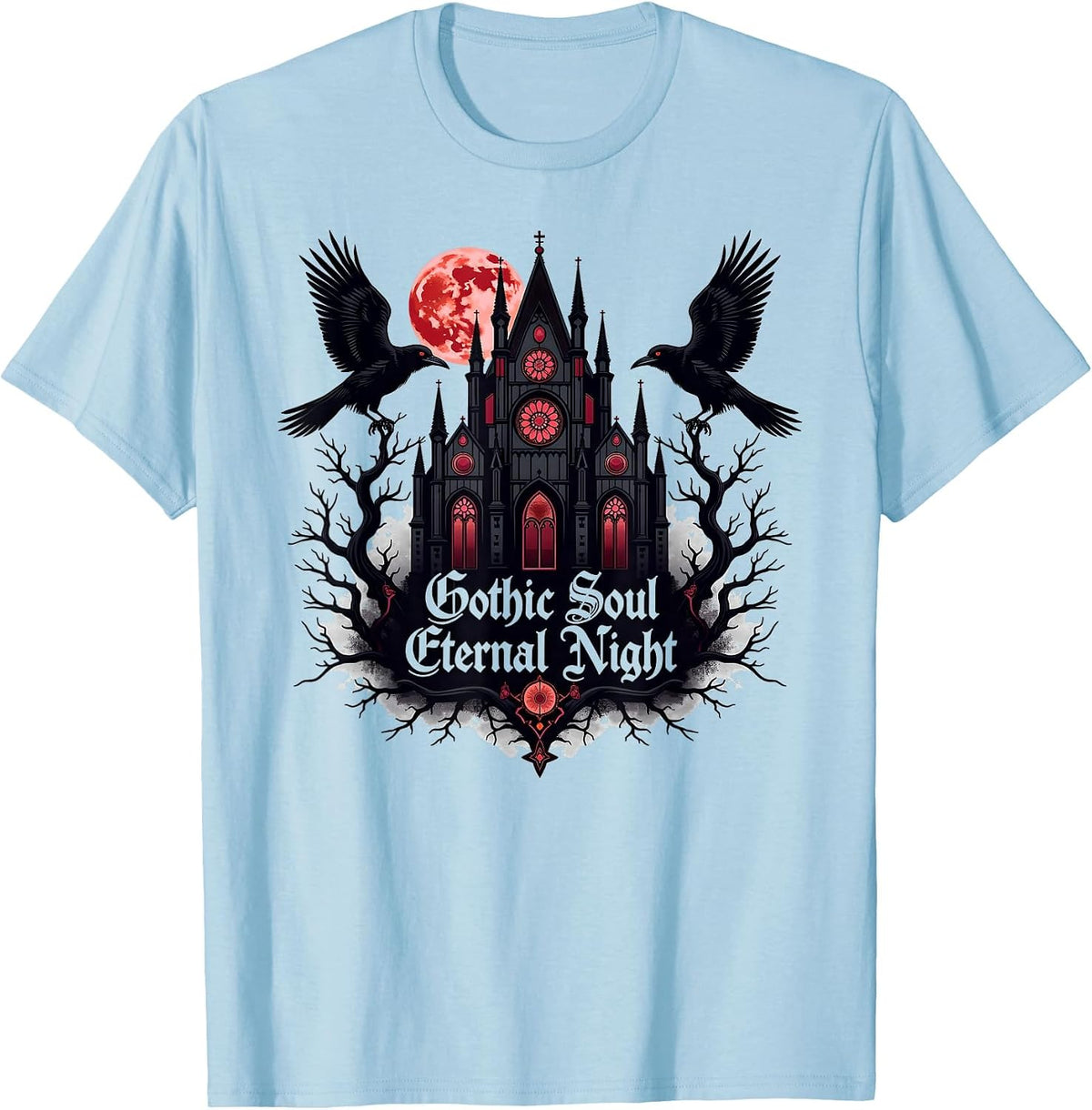 Gothic Soul Eternal Night Dark Aesthetic T-Shirt - Baby Blue