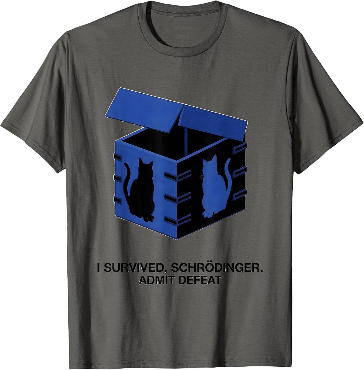 Men's I Survived, Schrödinger Admit Defeat Funny Quantum Physics T-Shirt - Asphalt Grey