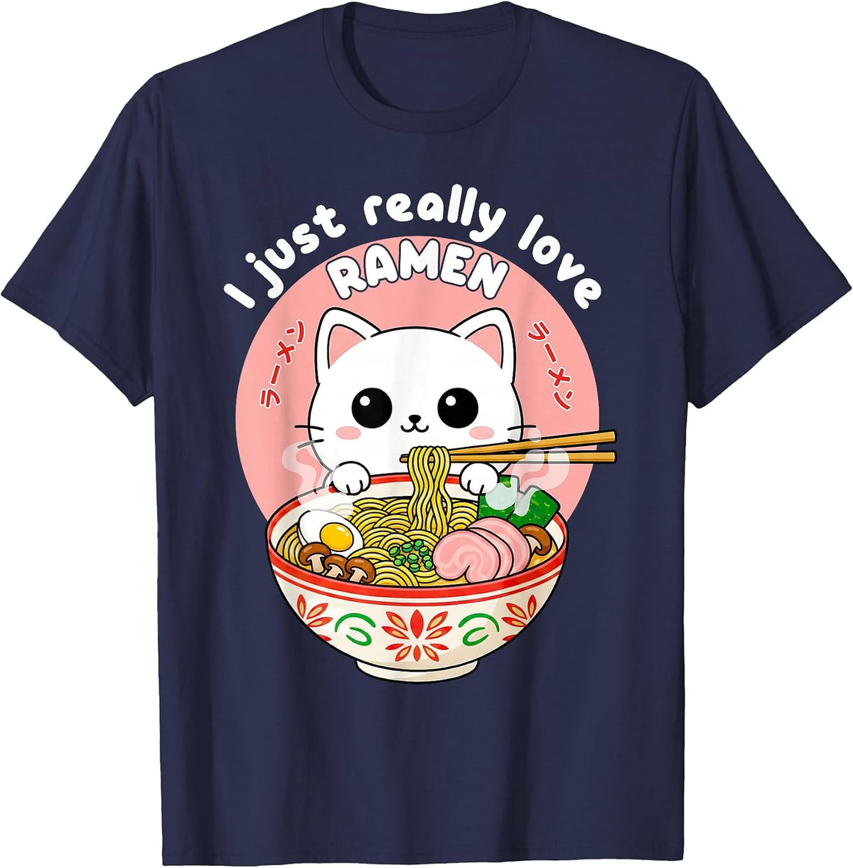 I Just Really Love Ramen Funny Cat Japanese Noodles Anime T-Shirt - Navy Blue