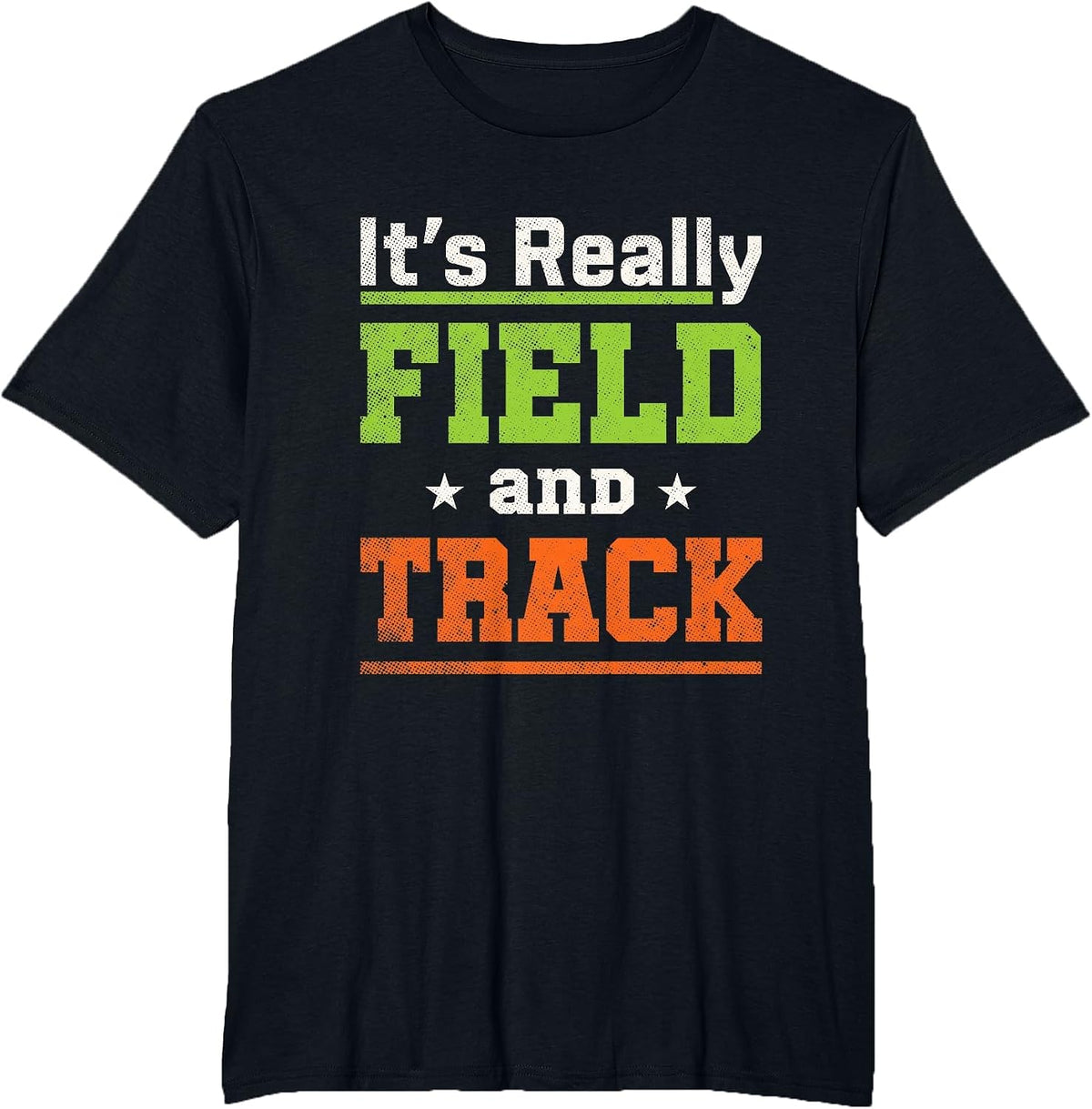 It's Really Field and Track Cool Sport Athlete Track & Field T-Shirt - Black