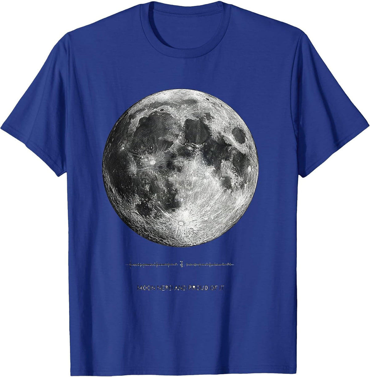 Men's Moon Nerd And Proud Of It Monochromatic Astrology Astronomy T-Shirt - Royal Blue