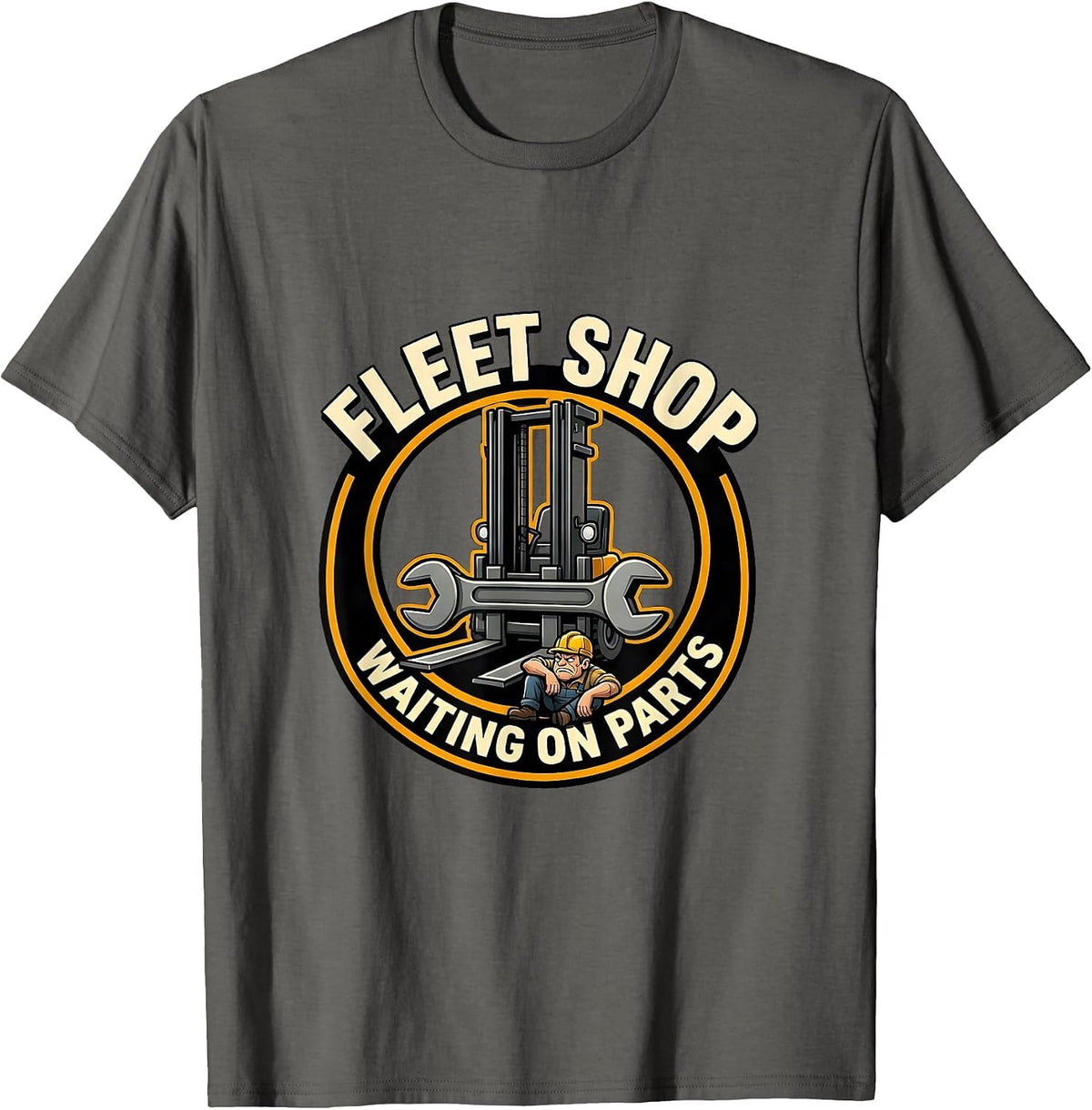 Fleet Shop Waiting On Parts Auto Mechanic Dad Shop Humor T-Shirt - Asphalt Grey