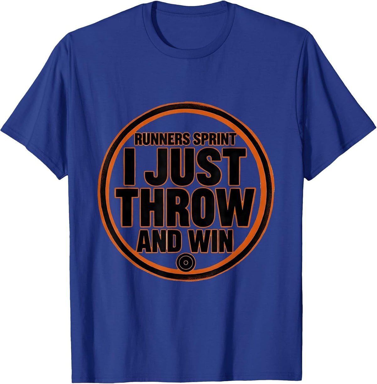 Men's Runners Sprint I Just Throw And Win Funny Track And Field T-Shirt - Royal Blue