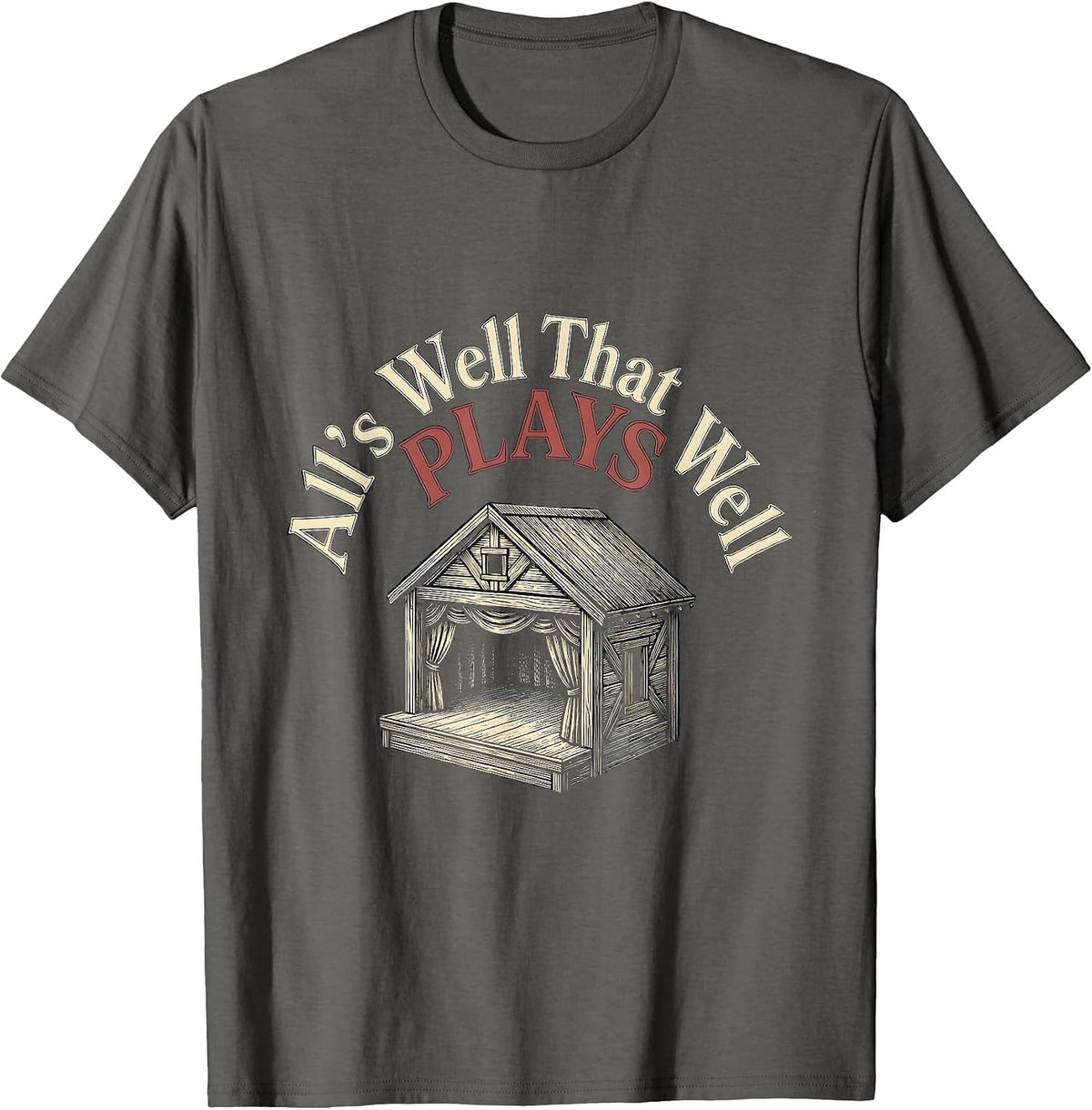 Men's All's Well That Plays Well Vintage Shakespeare Literary T-Shirt - Asphalt Grey