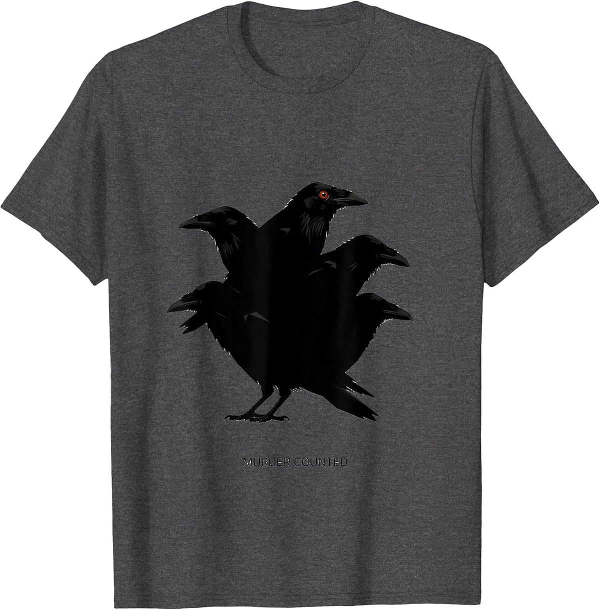 Men's Murder Counted Dark Humor Crow Raven Bird Lover Pun T-Shirt - Dark Heather Grey
