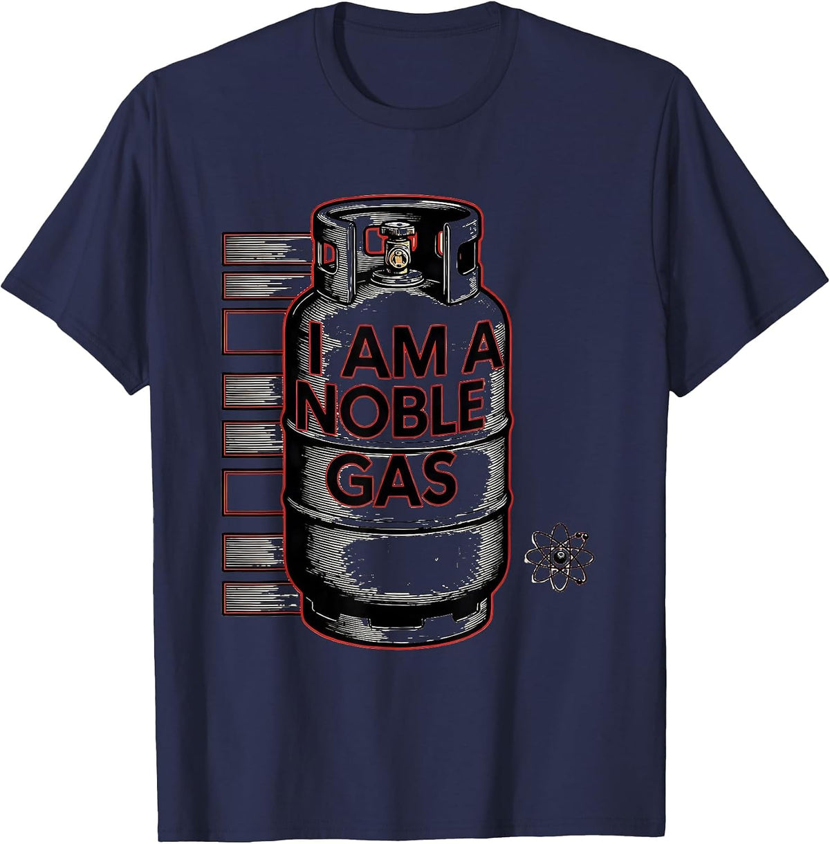 I Am A Noble Gas Funny Chemistry Nerd Humor Gift T-Shirt - Navy Blue