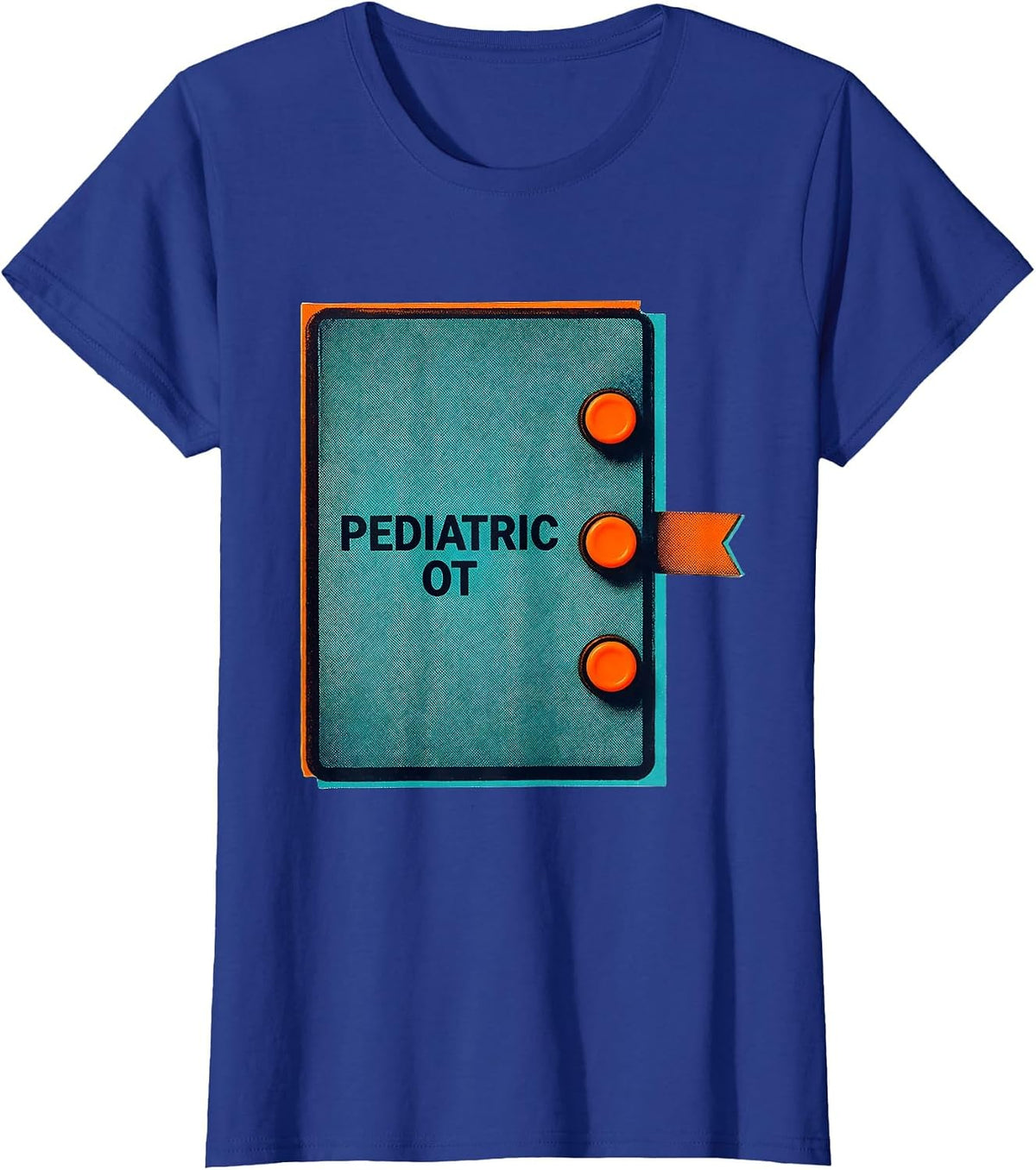 Women's Pediatric OT Risograph Occupational Therapy Professional T-Shirt - Royal Blue