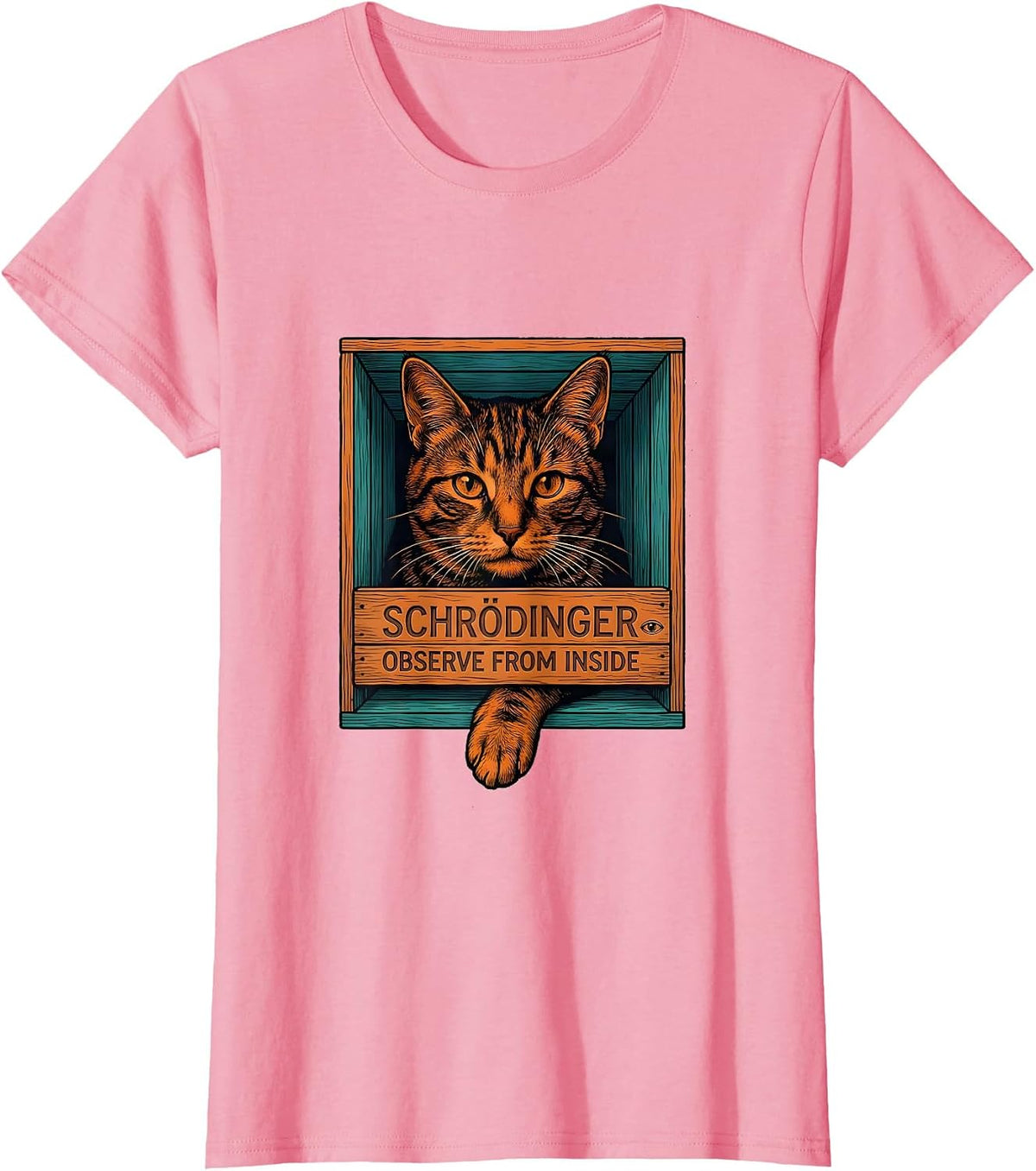 Women's Schrödinger, Observe From Inside Funny Quantum Physics Cat T-Shirt - Pink