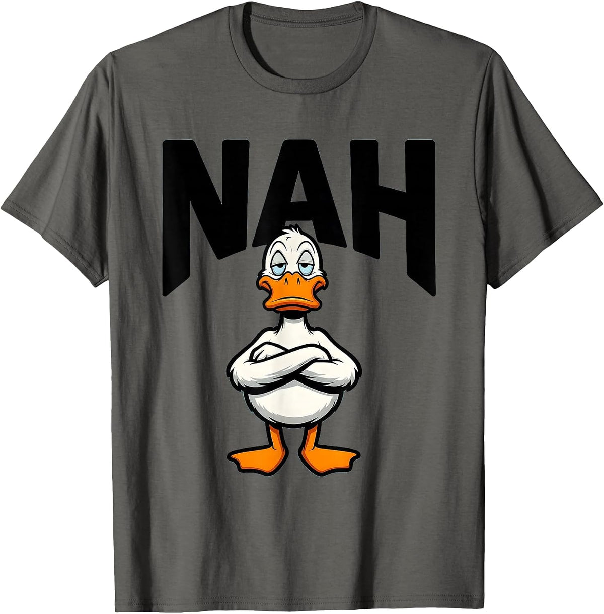 Men's Nah Cartoon Duck Humor Novelty Gift for Duck Lovers T-Shirt - Asphalt Grey