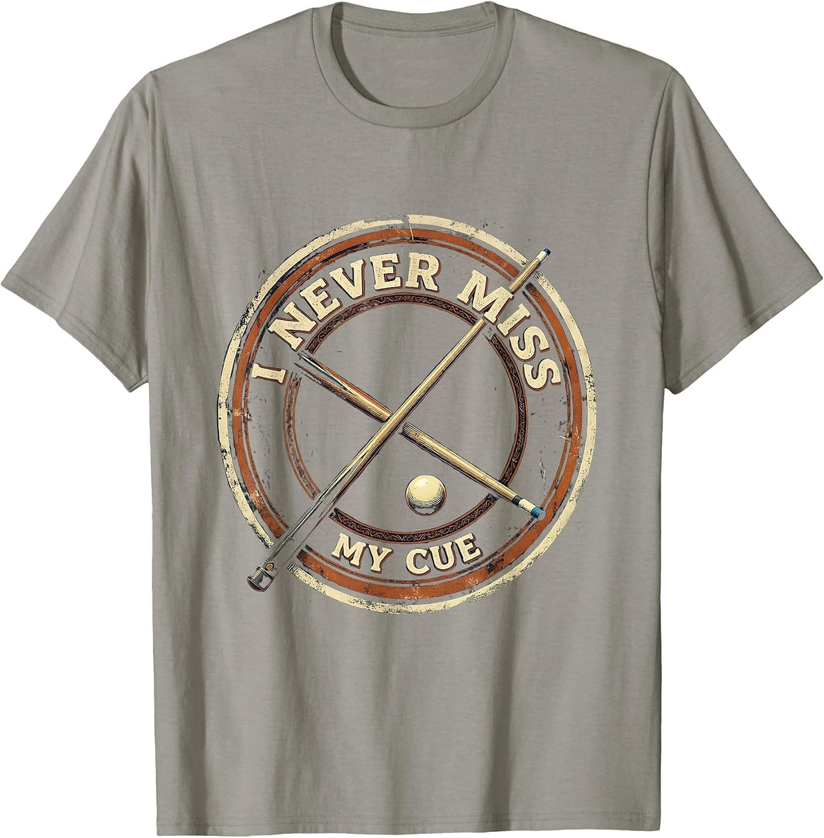 Men's I Never Miss My Cue Vintage Billiards Pool Player Humor T-Shirt - Slate Grey