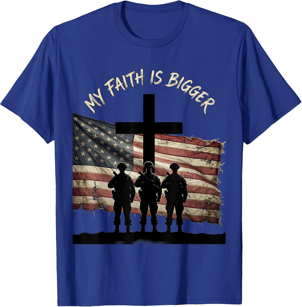 My Faith Is Bigger Faith Over Fear Design T-Shirt - Royal Blue