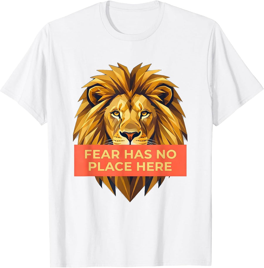 Men's Fear Has No Place Here Faith Over Fear Design T-Shirt - White