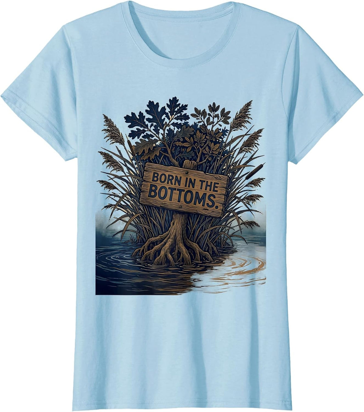 Born in the Bottoms Bottomland Camo Design T-Shirt - Baby Blue