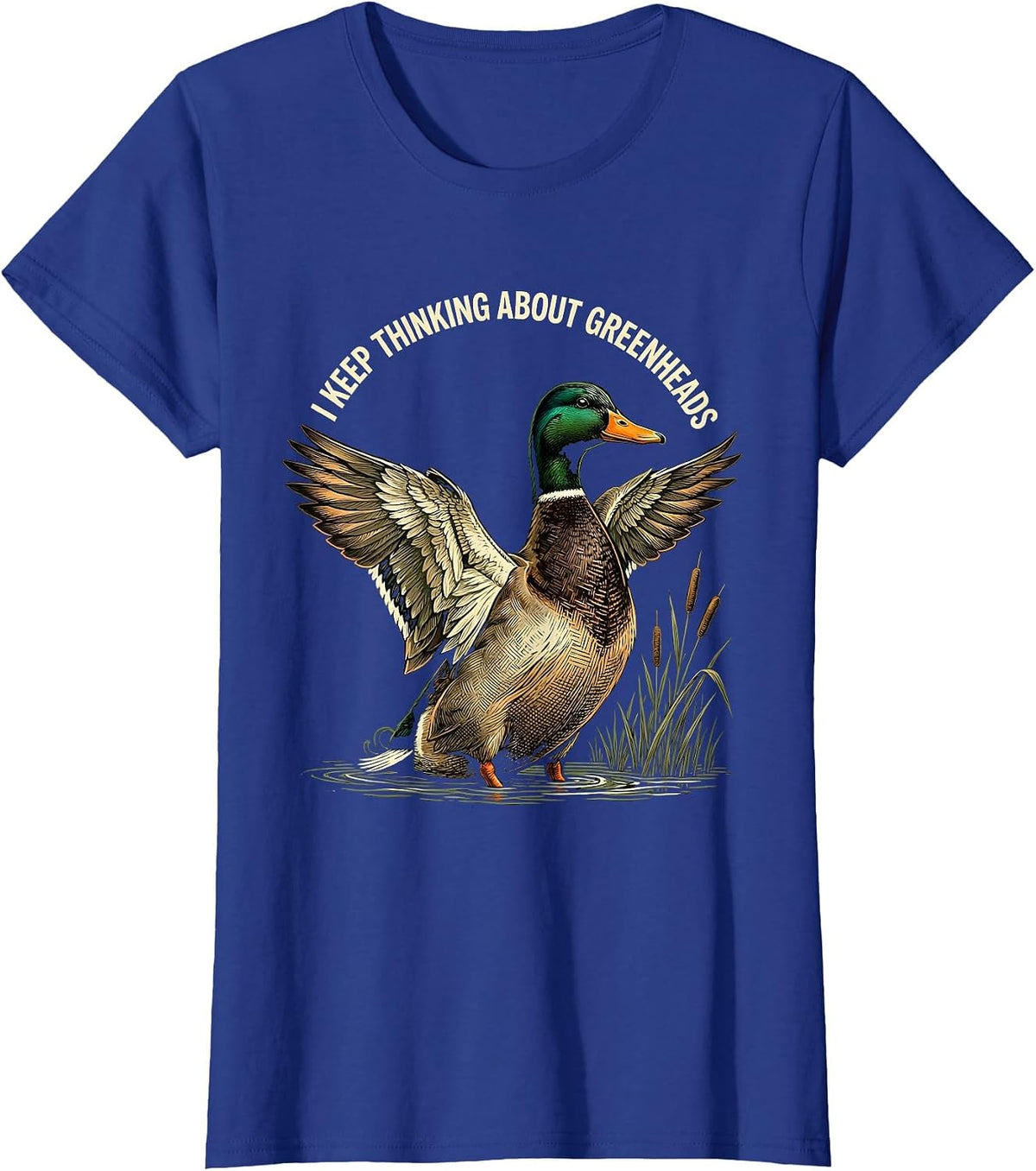 Women's I Keep Thinking About Greenheads Vintage Mallard Duck T-Shirt - Royal Blue