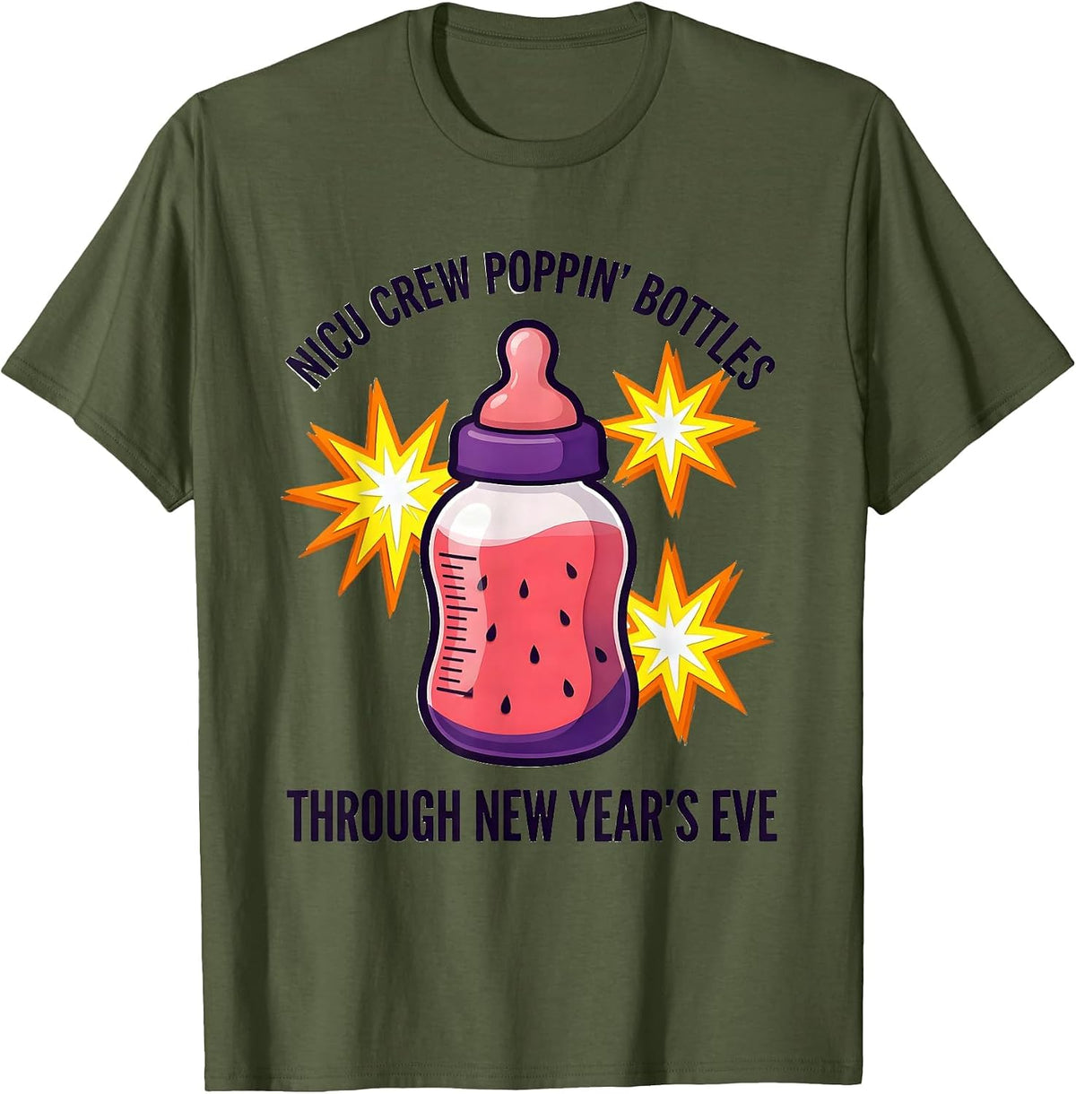 Men's NICU Crew Poppin' Bottles Through New Year's Eve Nurse T-Shirt - Olive Green
