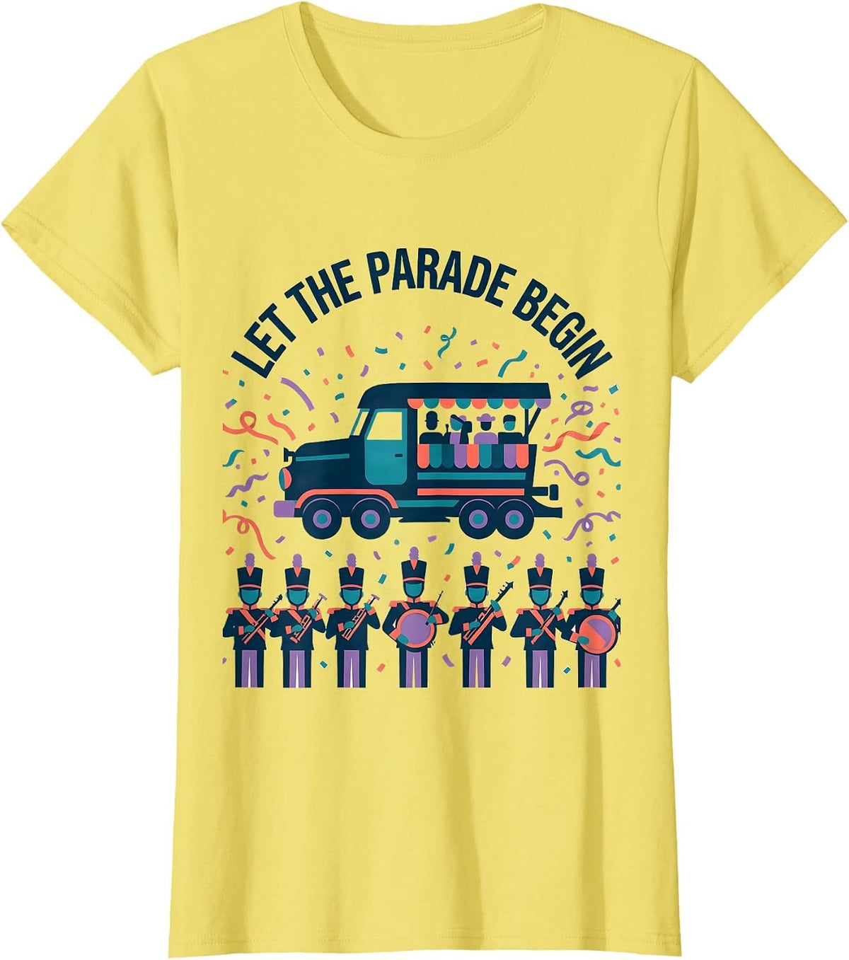 Let The Parade Begin Funny Family Mardi Gras Party T-Shirt - Lemon Yellow