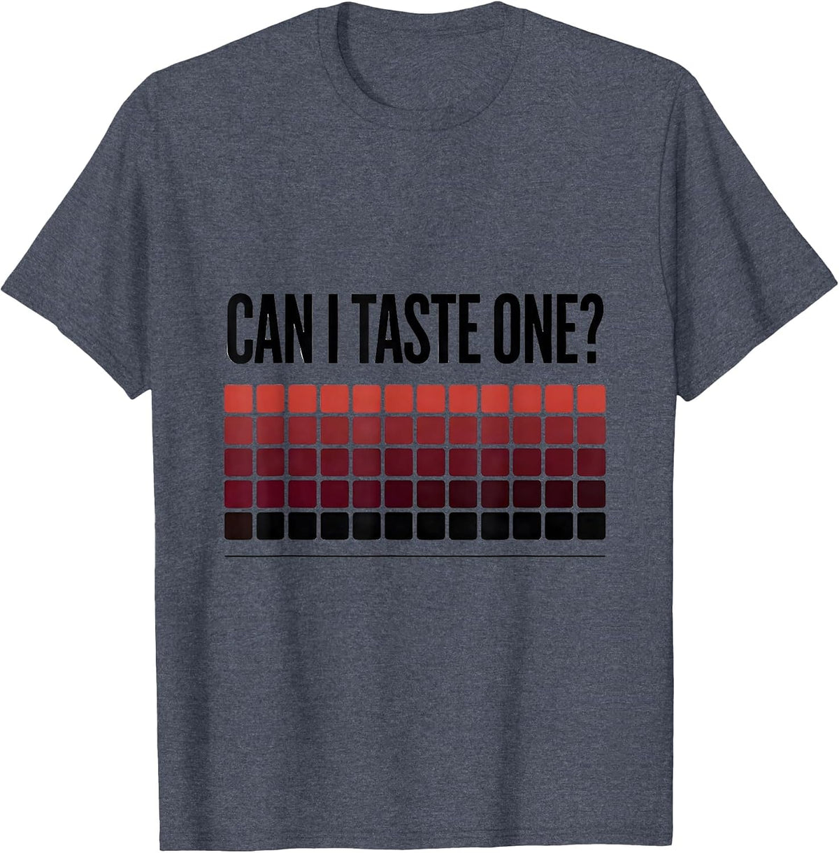 Can I Taste One Funny Periodic Table Science Teacher Joke T-Shirt - Heather Blue