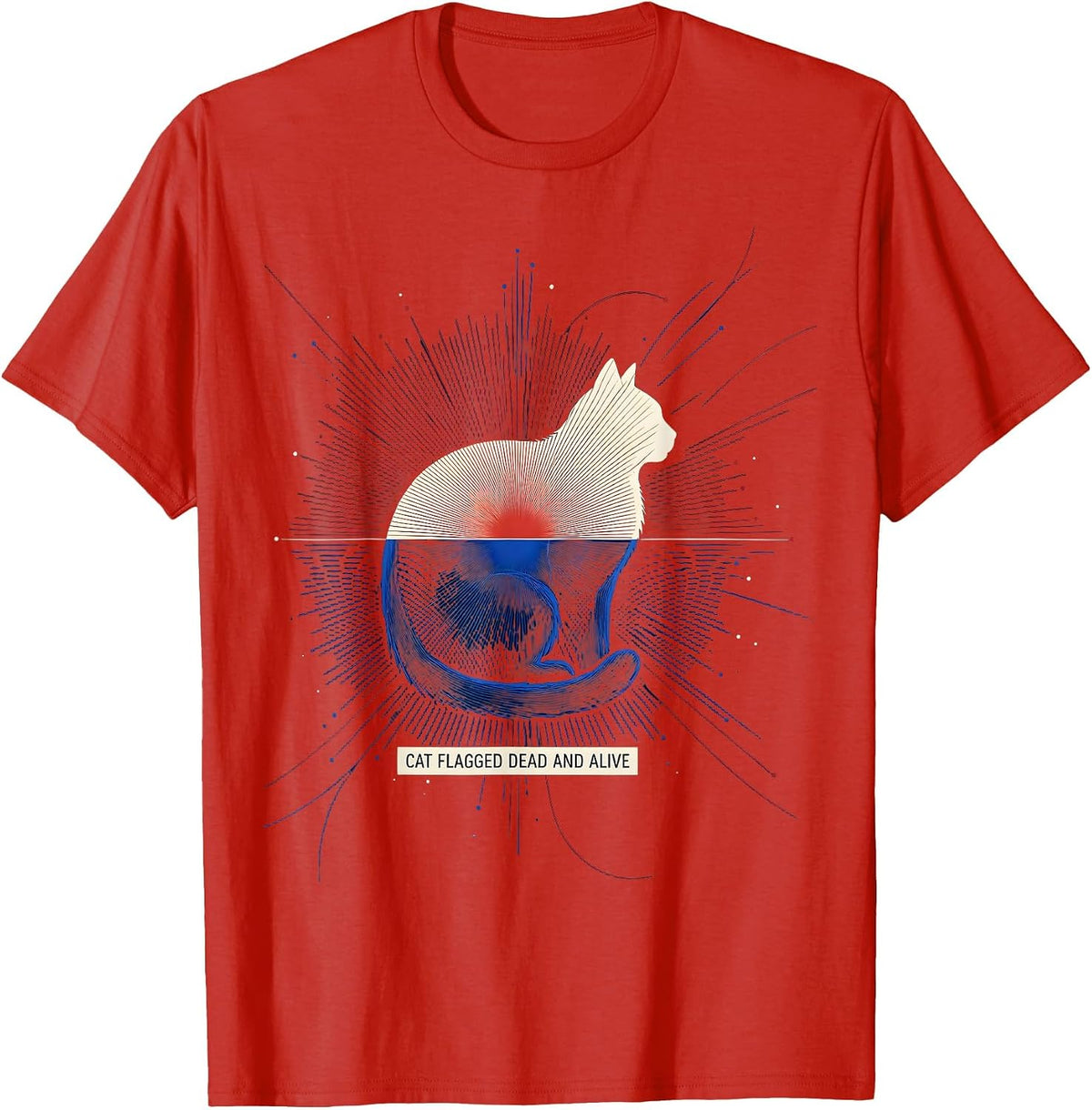 Men's Cat Flagged Dead And Alive Quantum Physics Humor Science T-Shirt - Red