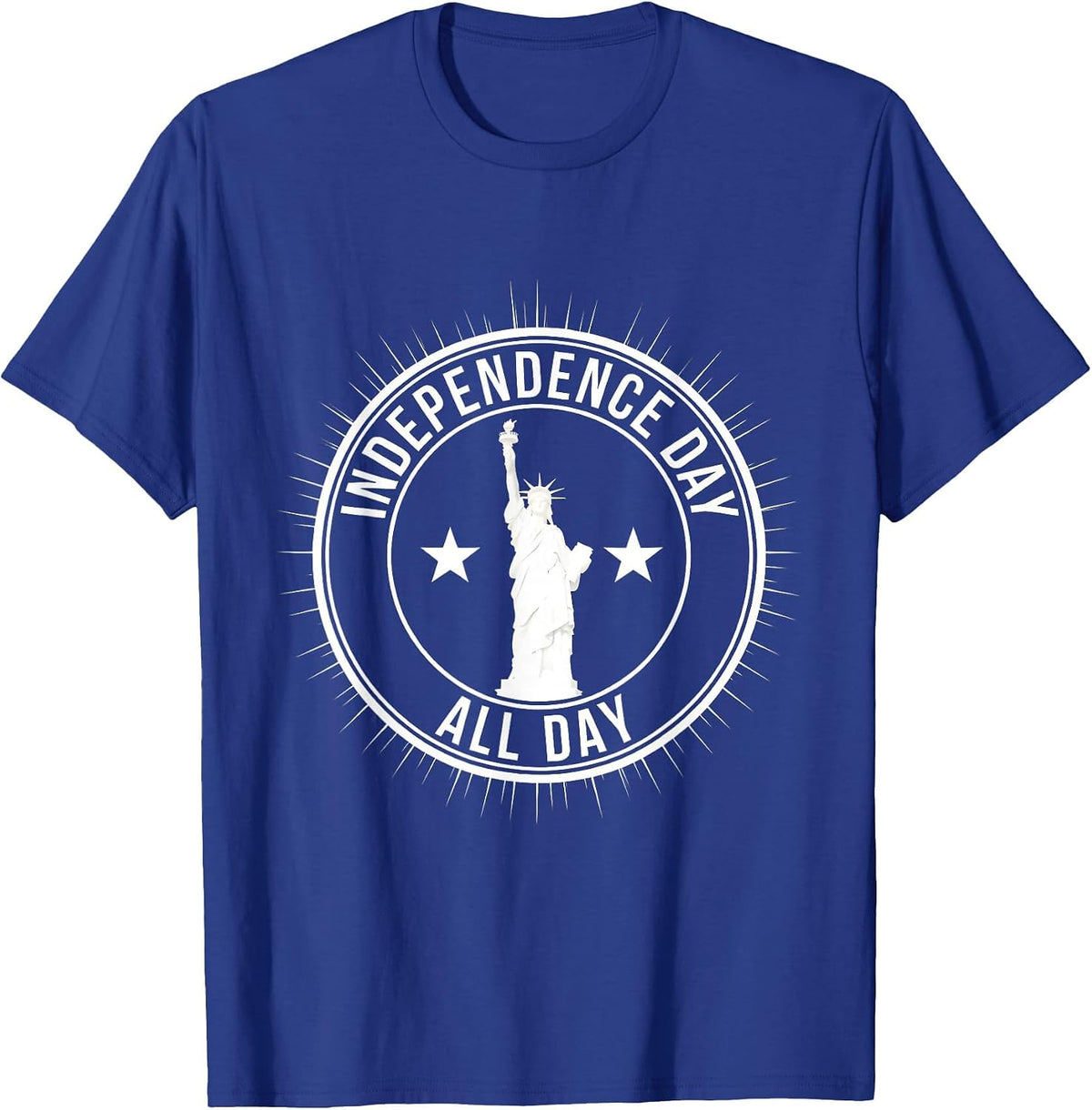 Independence Day All Day Fourth of July Design T-Shirt - Royal Blue