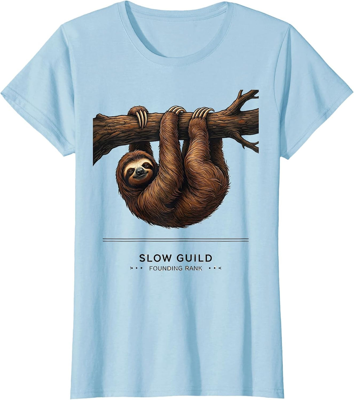Slow Guild Founding Rank Funny Sloth Lover Gift T-Shirt - Baby Blue