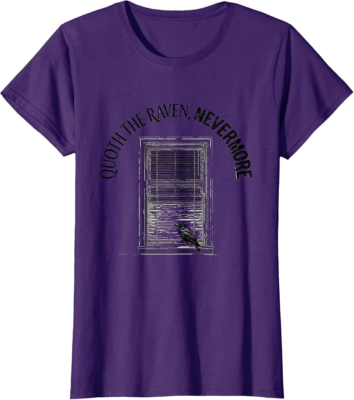 Women's Quoth The Raven Nevermore Gothic Literary Fan Gift T-Shirt - Purple