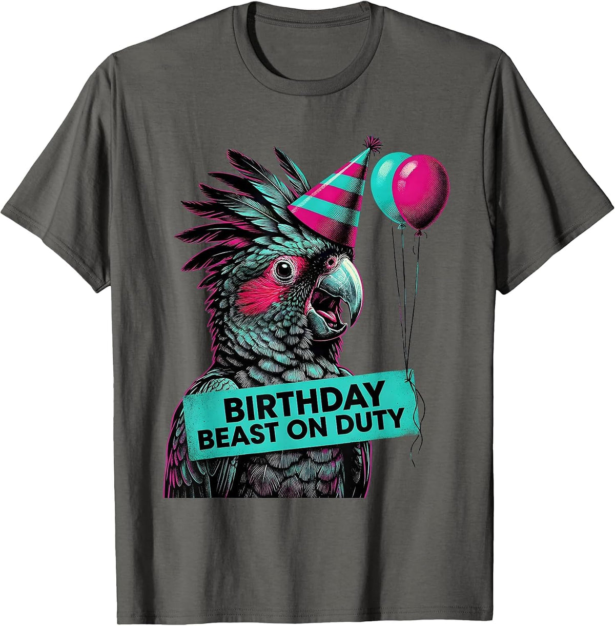 Birthday Beast On Duty Whimsical Cockatoo Party Hat T-Shirt - Asphalt Grey