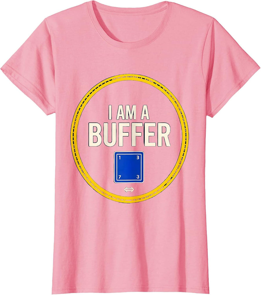 Women's I Am A Buffer Funny Chemistry Science Pun Humor T-Shirt - Pink