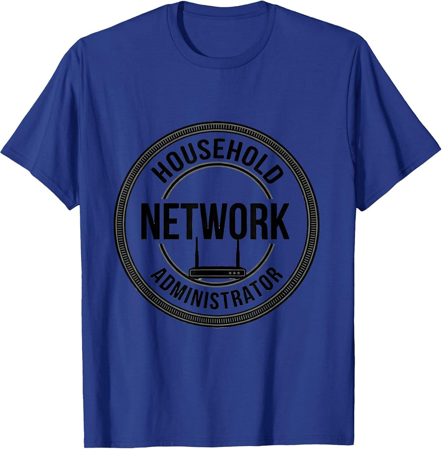 Household Network Administrator Funny IT Tech Support Nerd T-Shirt - Royal Blue