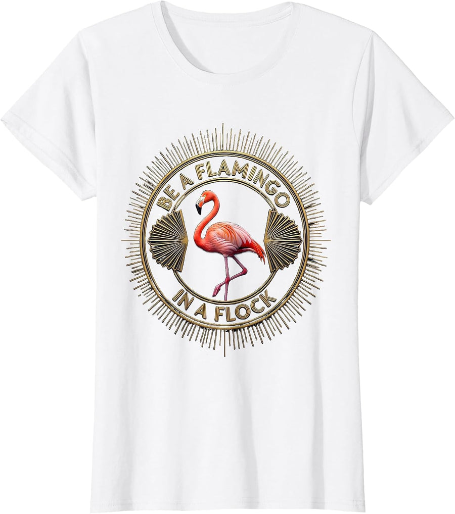 Women's Be a Flamingo in a Flock Stand Out Design T-Shirt - White