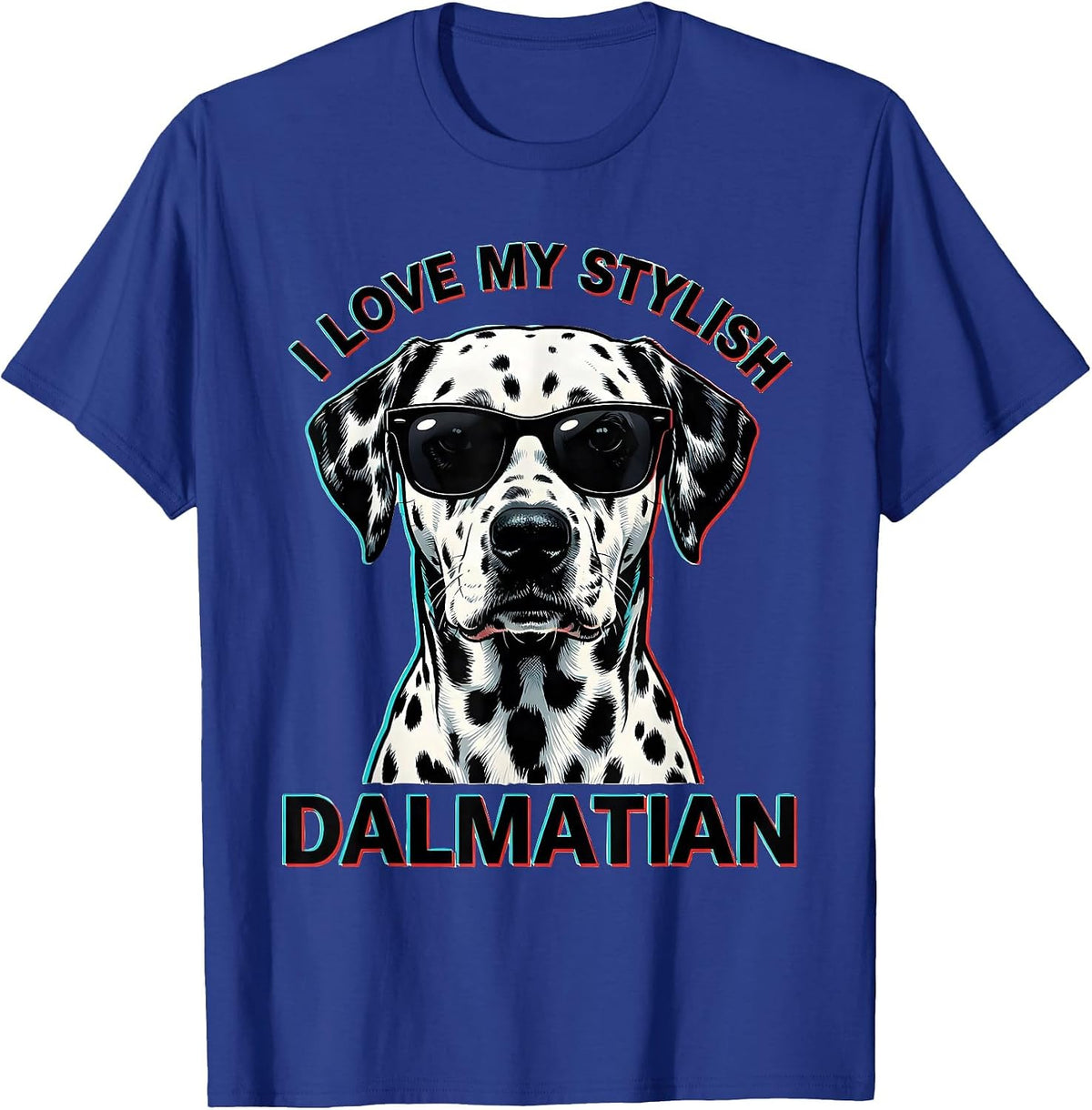 I Love My Stylish Dalmatian Pop Art Dog Owner Portrait T-Shirt - Royal Blue