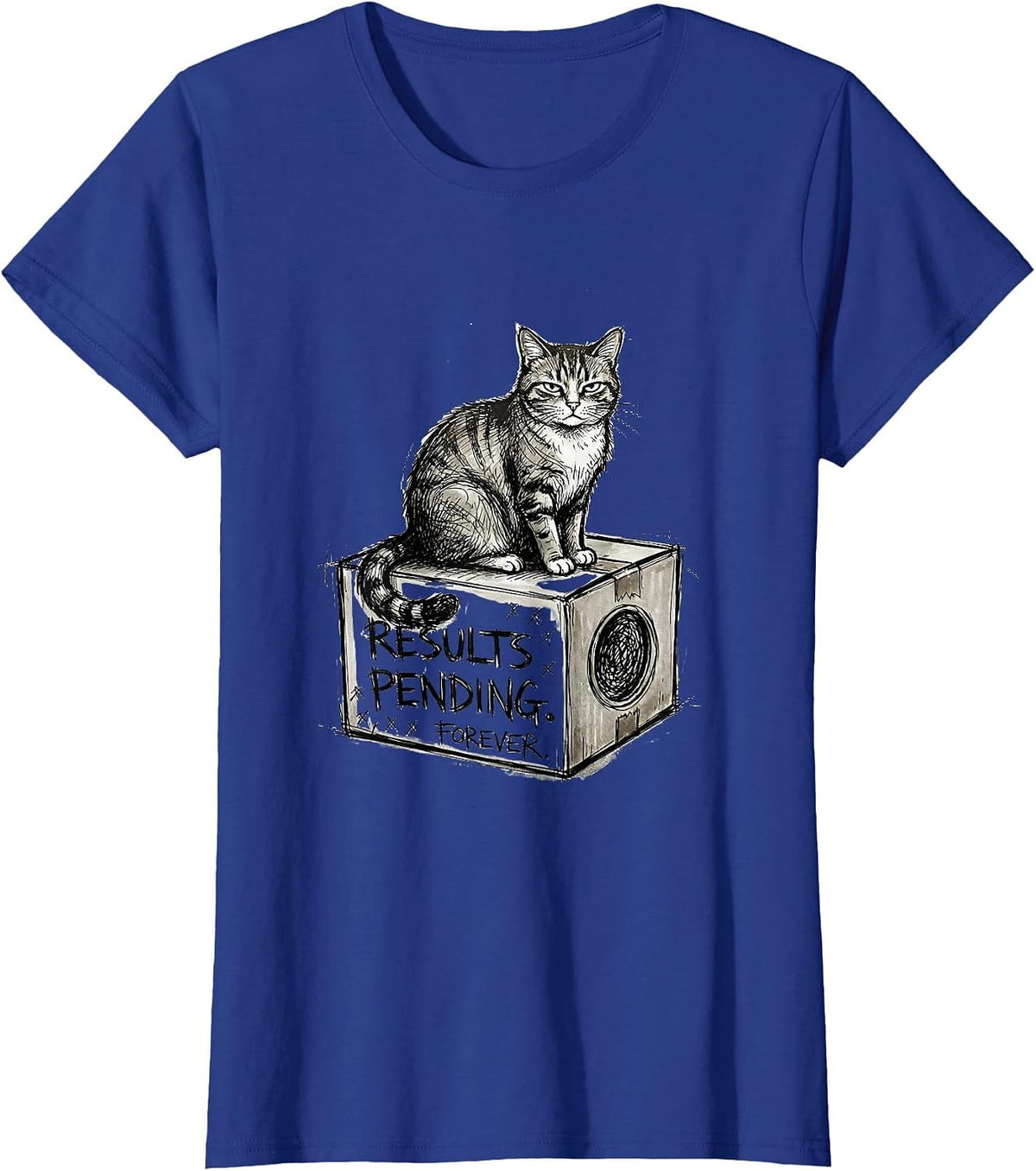 Women's Results Pending Forever Hand-Sketched Quantum Physics Humor T-Shirt - Royal Blue
