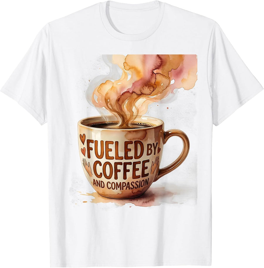 Men's Fueled by Coffee and Compassion Social Worker T-Shirt - White