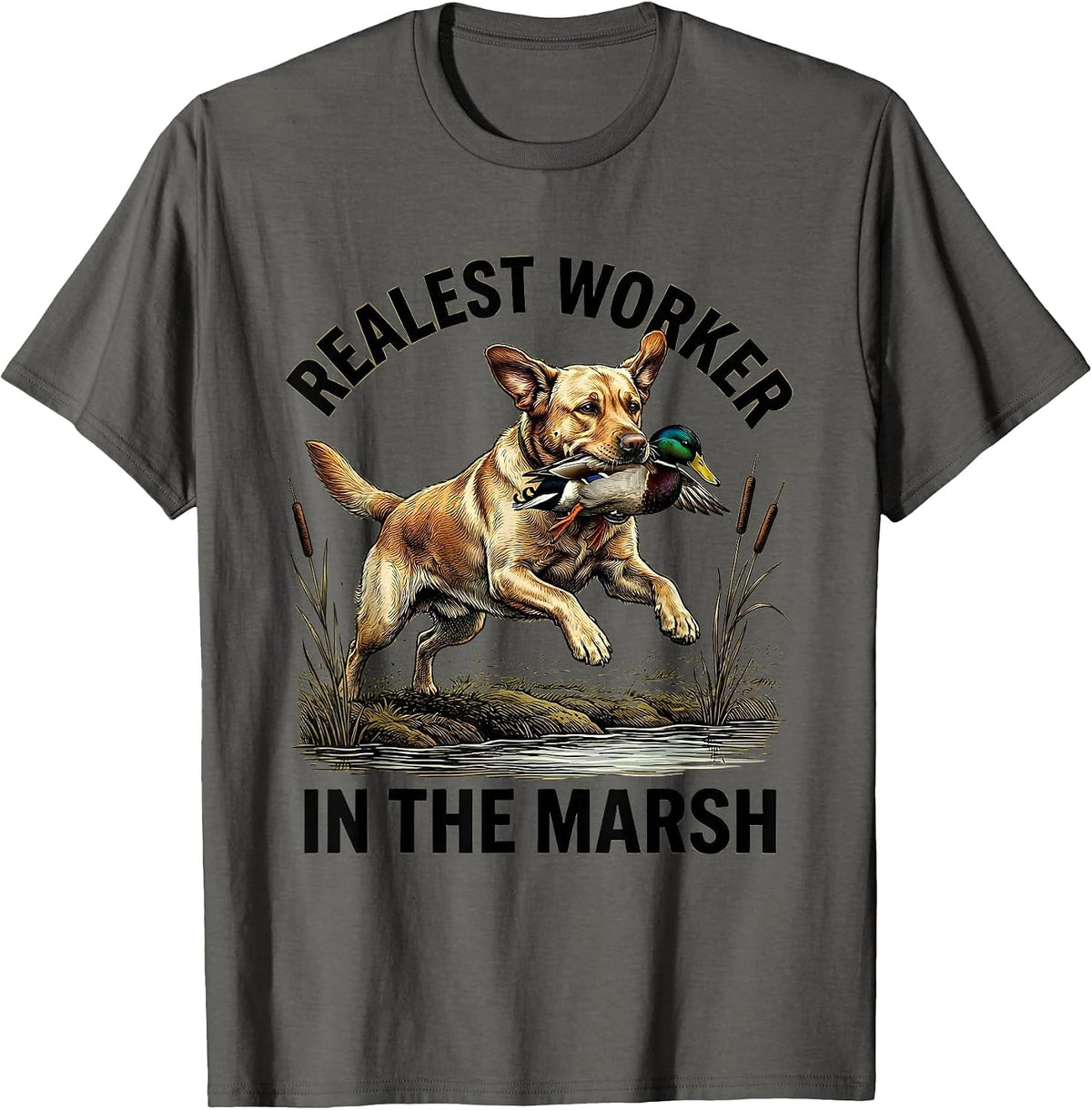 Realest Worker In The Marsh Labrador Duck Hunting Heritage T-Shirt - Asphalt Grey