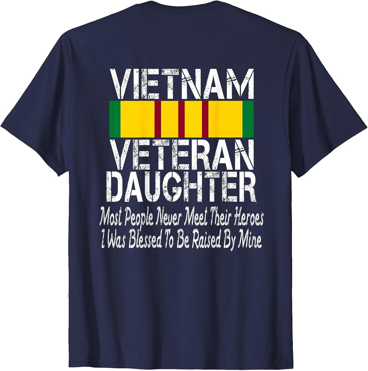 (Print on Back) Vintage Proud Vietnam Veteran Daughter T-Shirt - Navy Blue