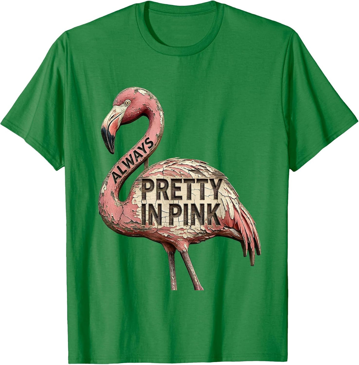 Men's Pretty in Pink Always Flamingo Design T-Shirt - Kelly Green