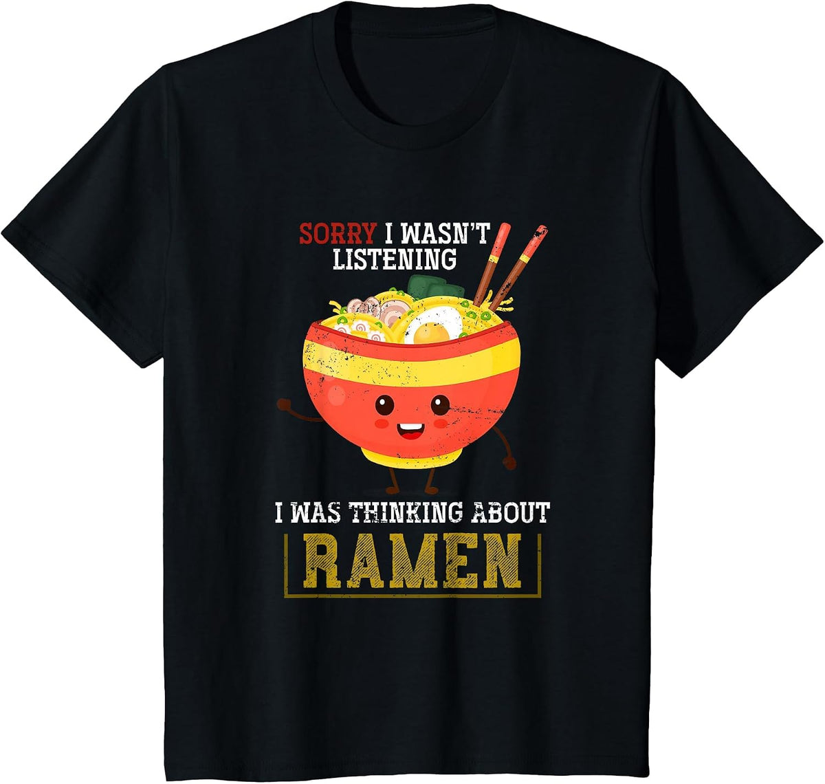 Funny Kawaii Ramen and Asian Noodles Bowl T-Shirt - Black