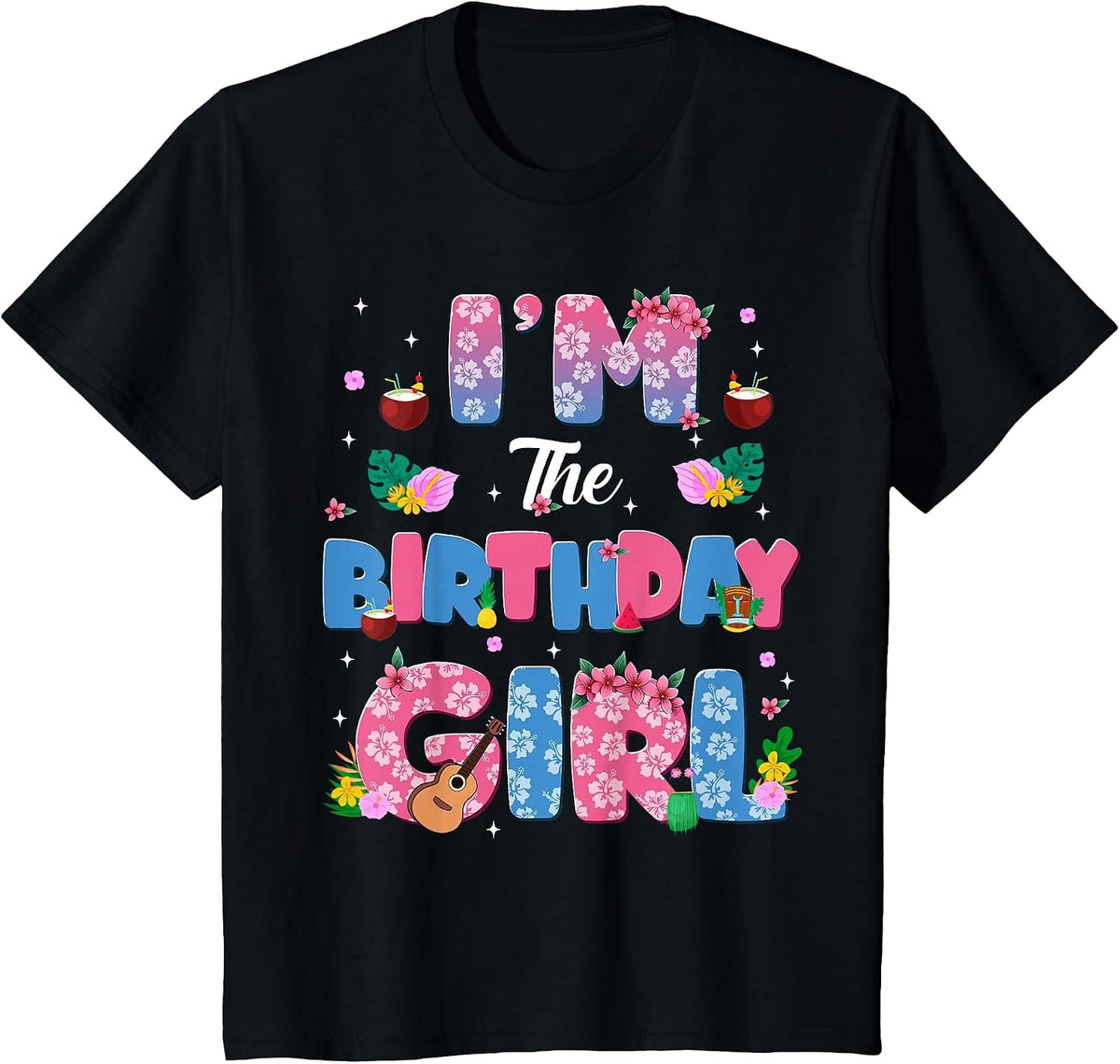 Im The Birthday Girl Party Decor Family Matching T-Shirt - Black