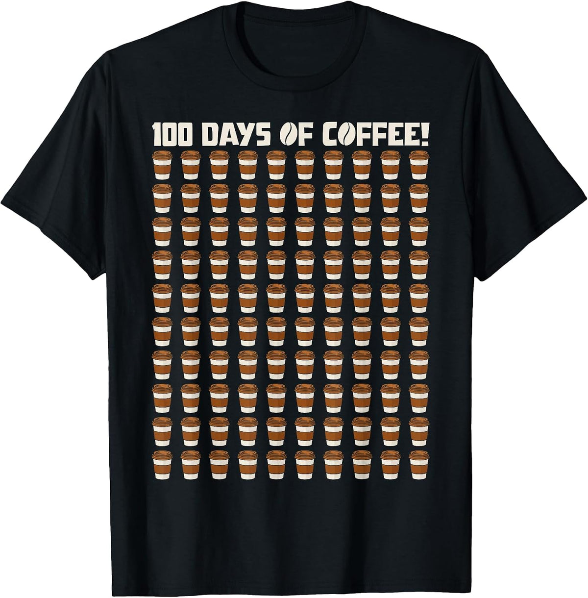 Funny 100 Days of Coffee Teacher Happy 100th Day of School T-Shirt - Black