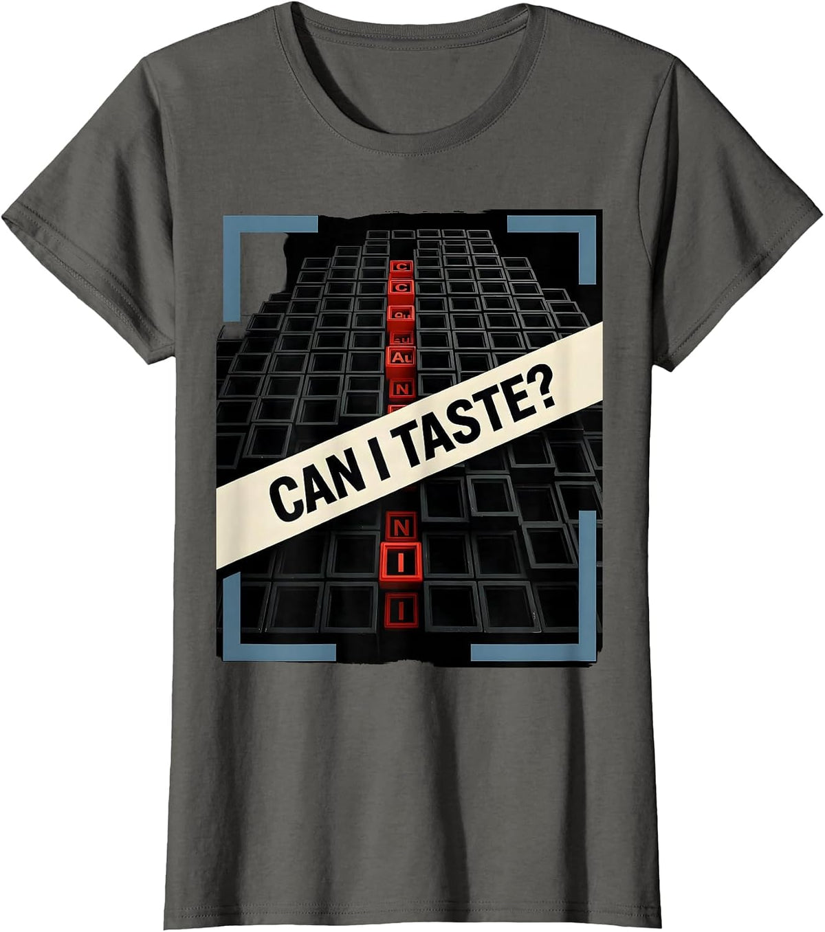 Women's Can I Taste Funny Periodic Table Science Teacher Humor T-Shirt - Asphalt Grey