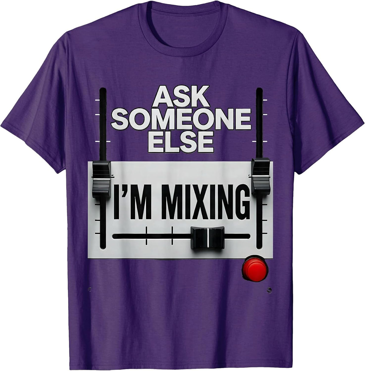 Ask Someone Else, I'm Mixing Funny DJ Gift Retro Music Lover T-Shirt - Purple